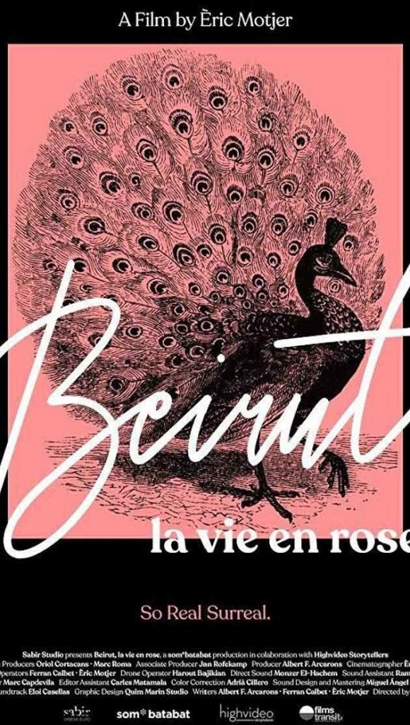 Beirut, la vie en rose directed by Èric Motjer